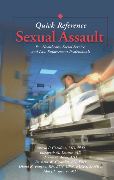 Cover image for book Sexual Assault Quick Reference: For Healthcare, Social Service, and Law Enforcement Professionals