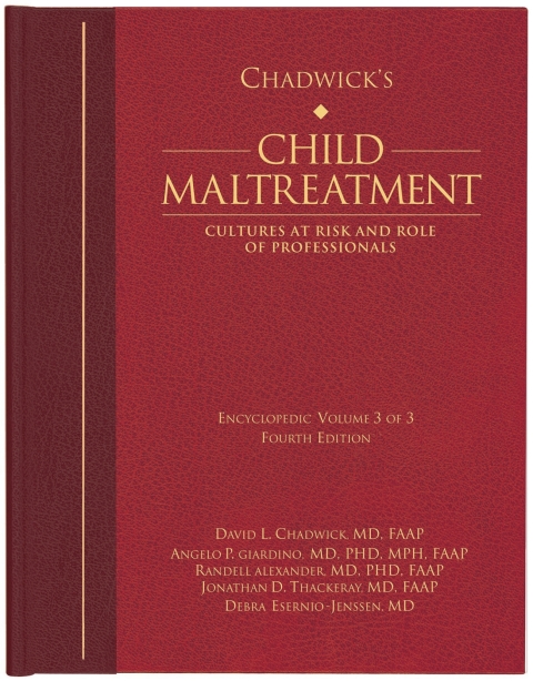 Cover image for book Chadwick’s Child Maltreatment 4e, Volume 3
