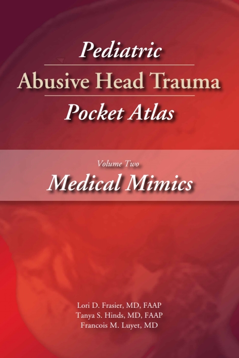 Cover image for book Pediatric Abusive Head Trauma, Volume 2