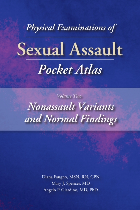 Cover image for book Physical Examinations of Sexual Assault, Volume 2