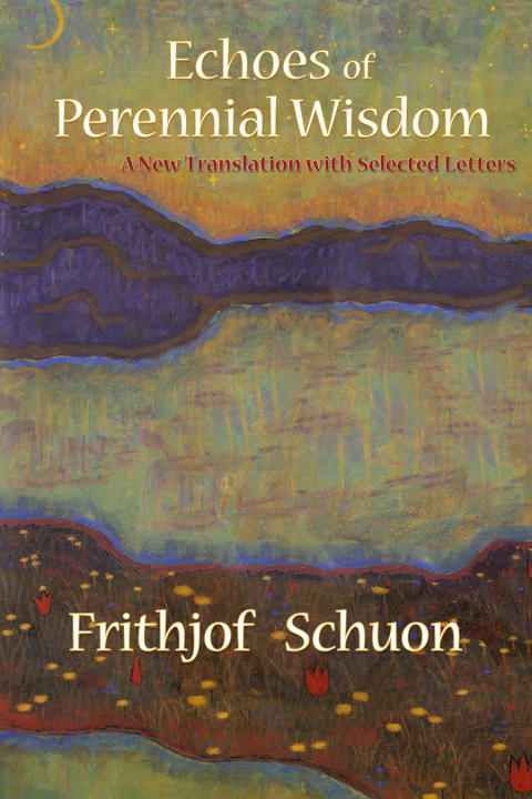 Cover image for book Echoes of Perennial Wisdom