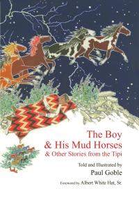Cover image: The Boy & His Mud Horses 9781935493112