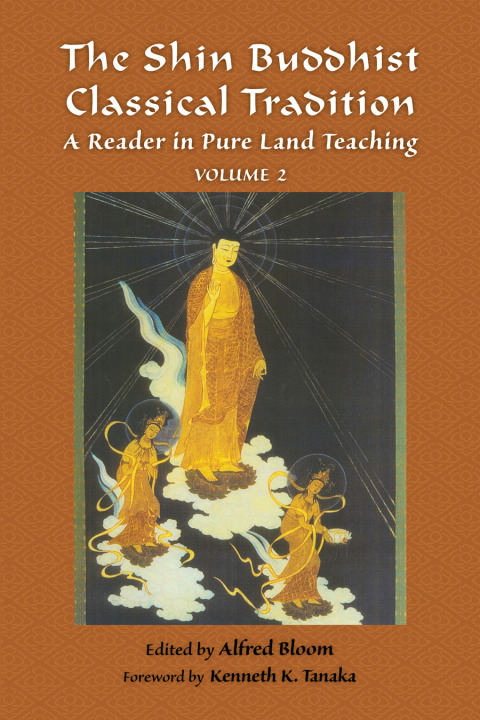 Cover image for book The Shin Buddhist Classical Tradition