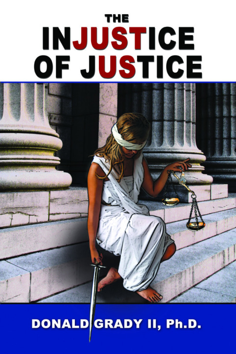 Cover image for book The Injustice of Justice
