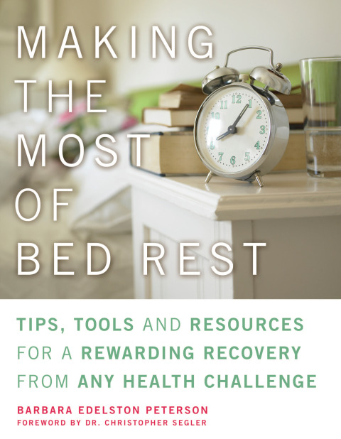 Cover image for book Making the Most of Bed Rest