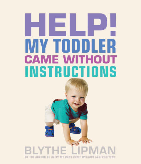 Cover image for book Help! My Toddler Came Without Instructions