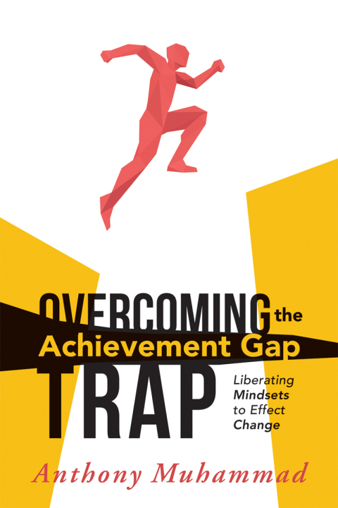 Cover image for book Overcoming the Achievement Gap Trap
