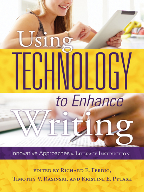 Cover image for book Using Technology to Enhance Writing