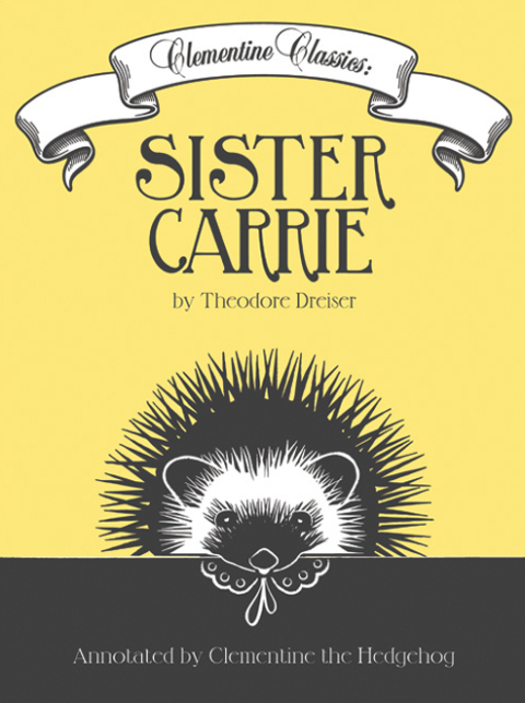 Cover image for book Clementine Classics: Sister Carrie