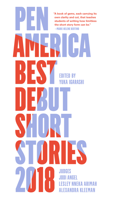 Cover image for book PEN America Best Debut Short Stories 2018