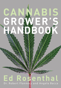 Cover image: Cannabis Grower's Handbook 9781936807543