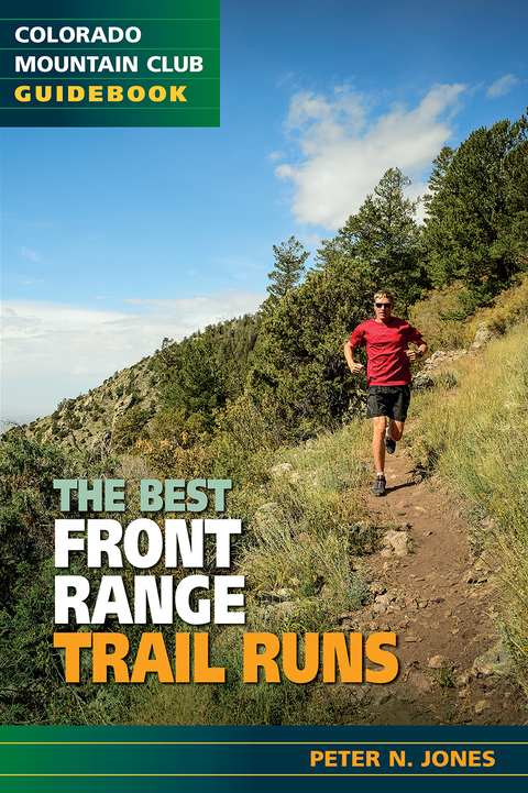 Cover image for book The Best Front Range Trail Runs