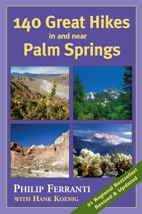 Cover image for book 140 Great Hikes in and Near Palm Springs
