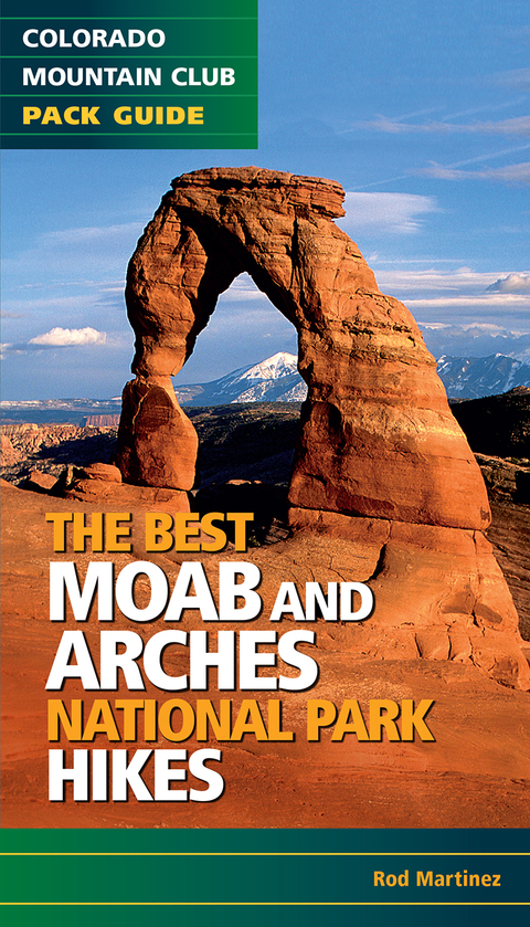 Cover image for book Best Moab and Arches National Park Hikes