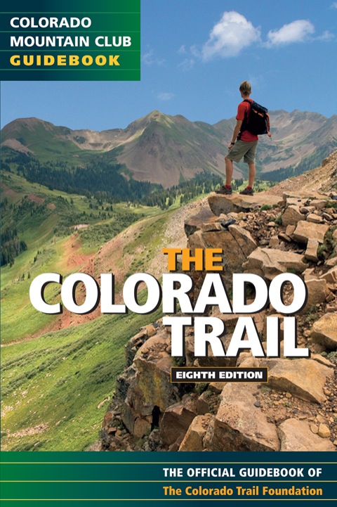 Cover image for book Colorado Trail: The Official Guidebook