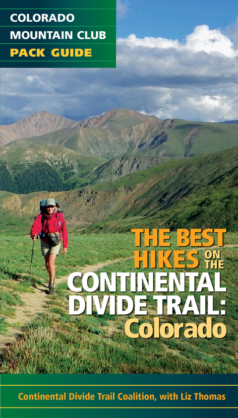 Cover image for book The Best Hikes on the Continental Divide Trail