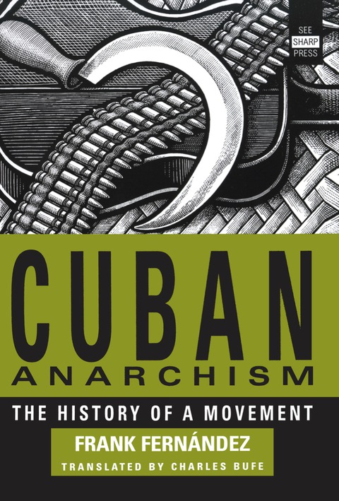 Cover image for book Cuban Anarchism