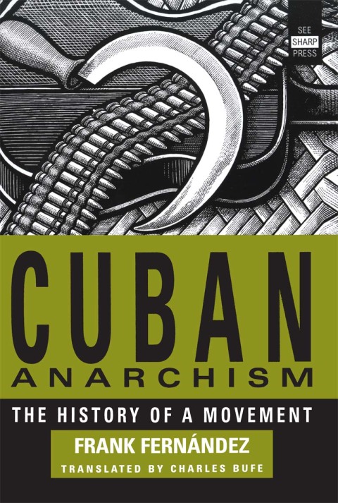Cover image for book Cuban Anarchism