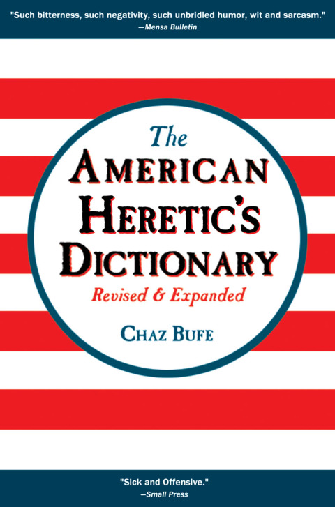 Cover image for book The American Heretic's Dictionary