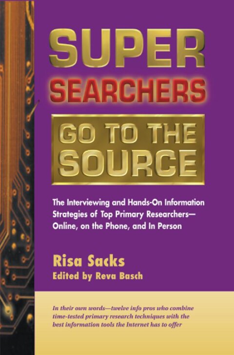 Cover image for book Super Searchers Go to the Source