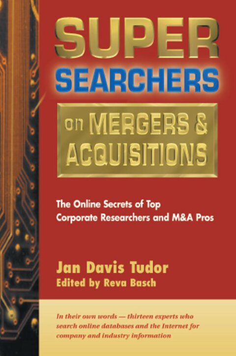 Cover image for book Super Searchers on Mergers & Acquisitions