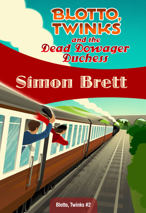 Cover image for book Blotto, Twinks and the Dead Dowager Duchess