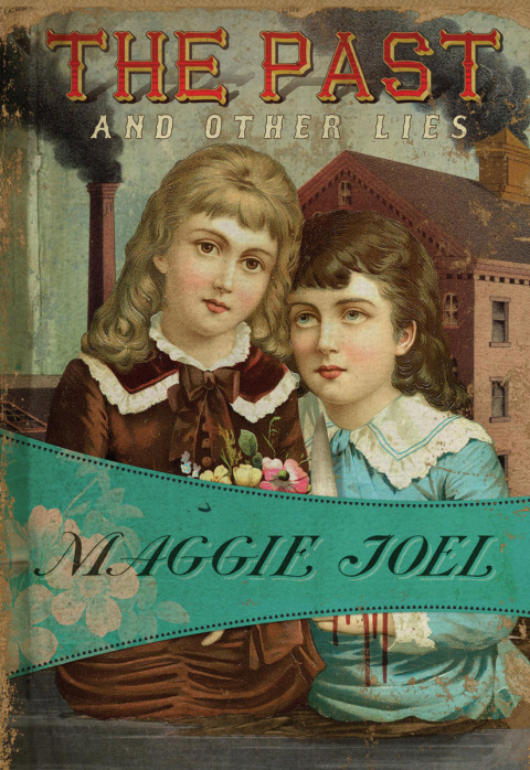 Cover image for book The Past and Other Lies