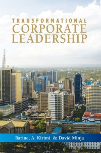 Cover image: Transformational Corporate Leadership 2nd edition 9780982863015
