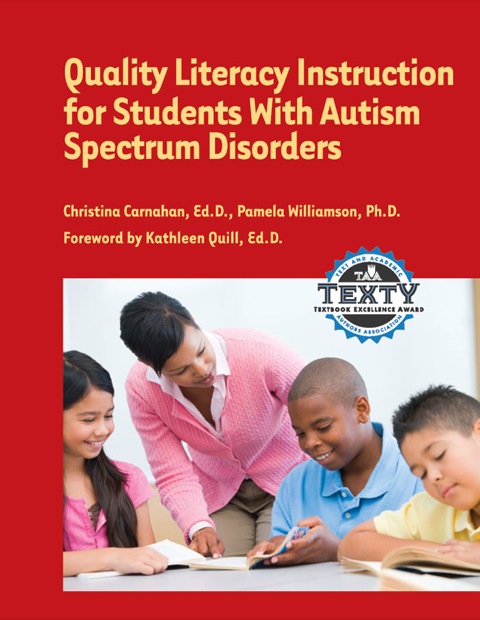 Cover image for book Quality Literacy Instruction for Students with Autism Spectrum Disorders