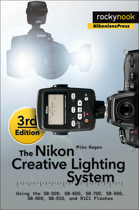 Cover image for book The Nikon Creative Lighting System, 3rd Edition