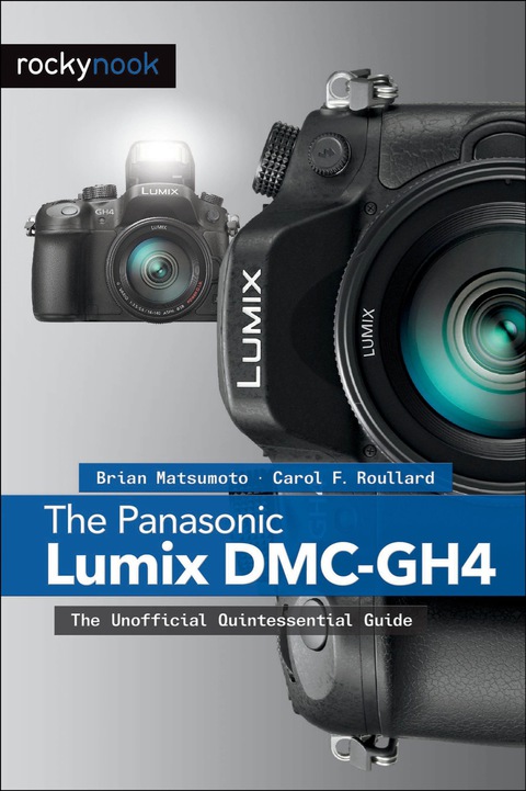 Cover image for book The Panasonic Lumix DMC-GH4