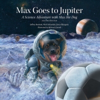 صورة الغلاف: Max Goes to Jupiter (Second Edition) 2nd edition 9780972181938