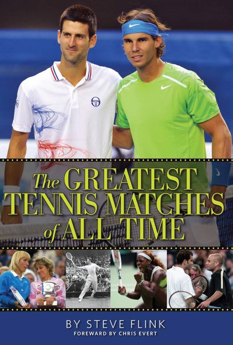 Cover image for book The Greatest Tennis Matches of All Time