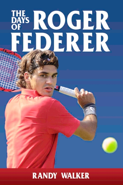 Cover image for book The Days of Roger Federer