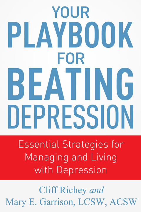Cover image for book Your Playbook for Beating Depression: Essential Strategies for Managing and Living with Depression