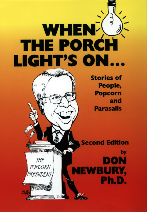 Cover image for book When the Porch Light's On. . .Stories of People, Popcorn, and Parasails