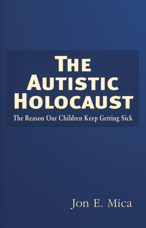 Cover image for book The Autistic Holocaust