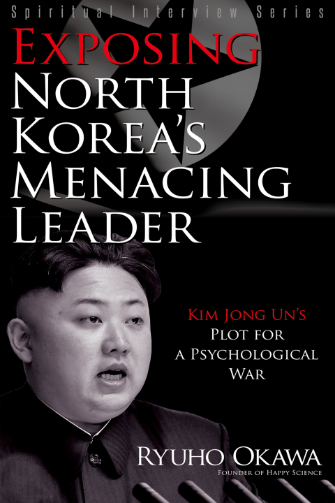 Cover image for book Exposing North Korea's Menacing Leader