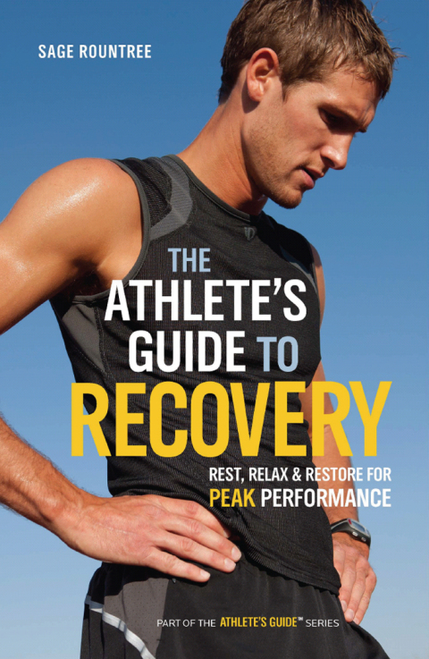 Cover image for book The Athlete's Guide to Recovery