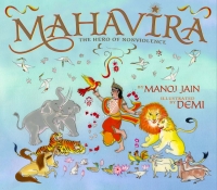 صورة الغلاف: Mahavira: The Hero of Nonviolence 9781937786212