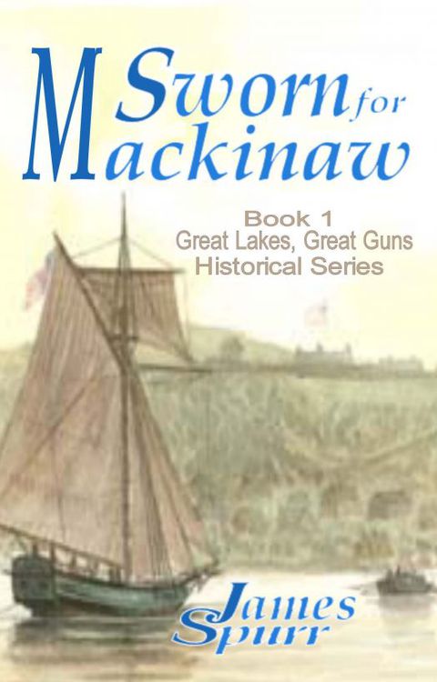 Cover image for book Sworn for Mackinaw