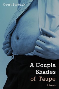 Cover image: A Coupla Shades of Taupe