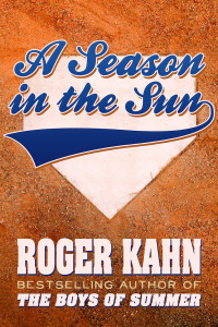 Cover image: A Season in the Sun 9781938120428