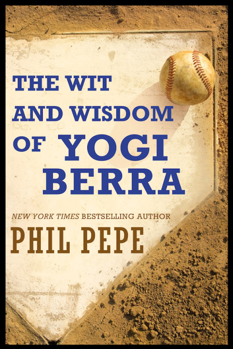 Cover image for book The Wit and Wisdom of Yogi Berra