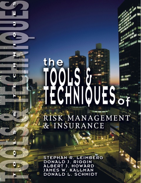 Cover image for book The Tools & Techniques of Risk Management & Insurance