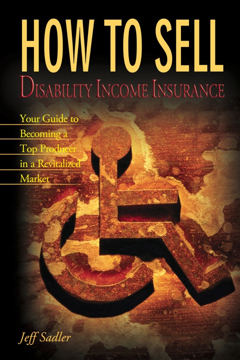 Cover image for book How to Sell Disability Income Insurance