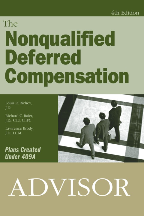 Cover image for book The Nonqualified Deferred Compensation Advisor