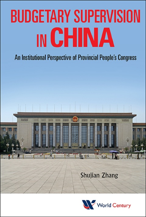 Cover image for book Budgetary Supervision in China: An Institutional Perspective of Provincial People's Congress