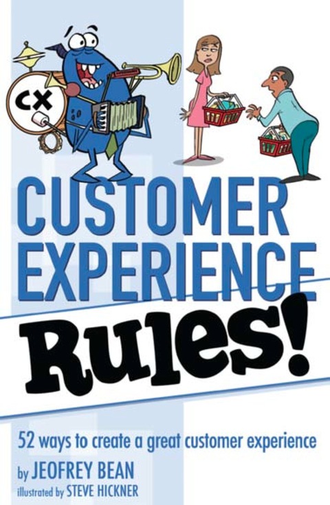 Cover image for book Customer Experience Rules!