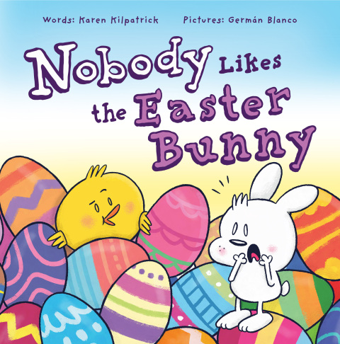 Cover image for book Nobody Likes the Easter Bunny